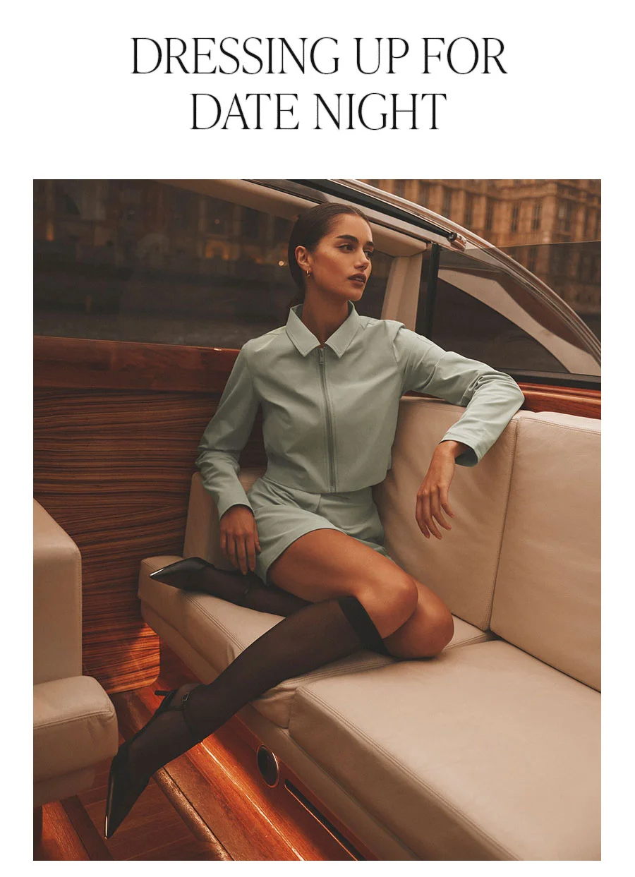 DRESSING UP FOR DATE NIGHT