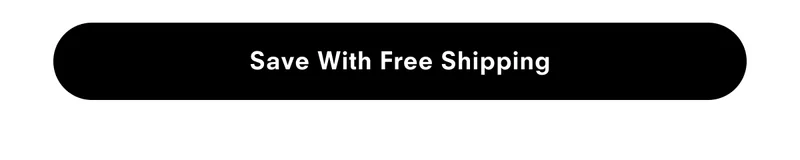 Save with free shipping