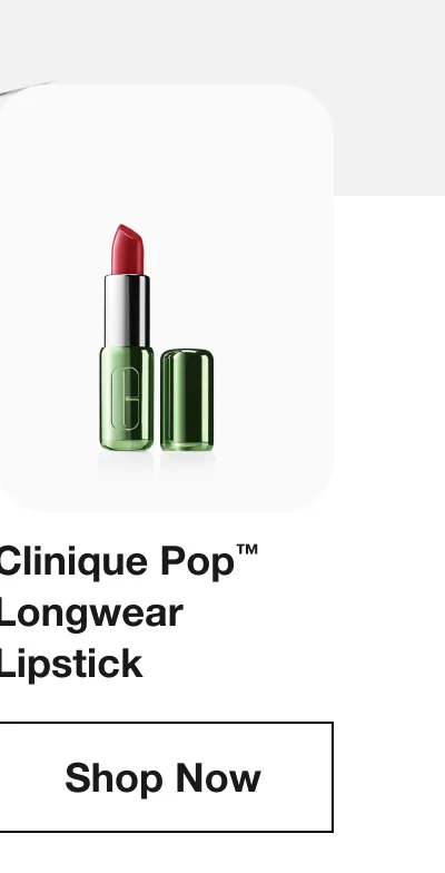 Clinique Pop™ Longwear Lipstick | Shop Now