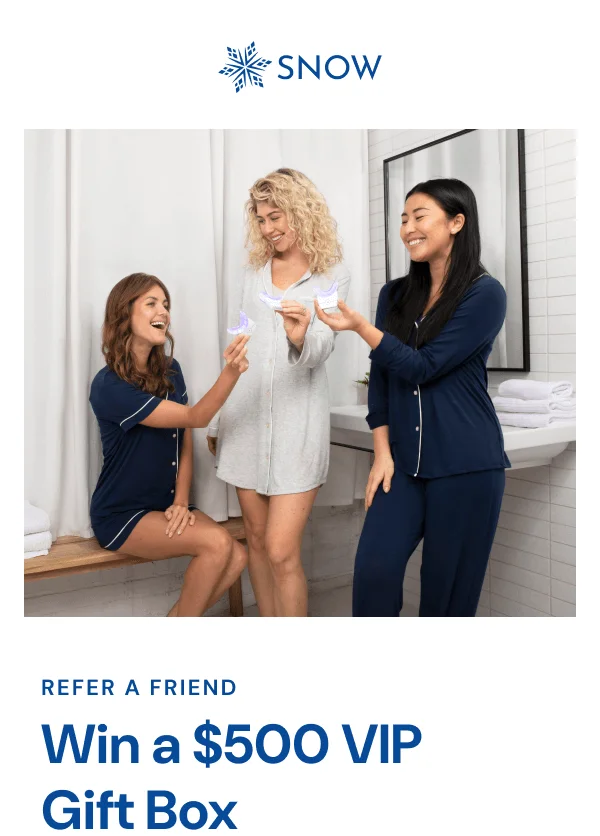 Refer a Friend, Win a $500 VIP Gift Box