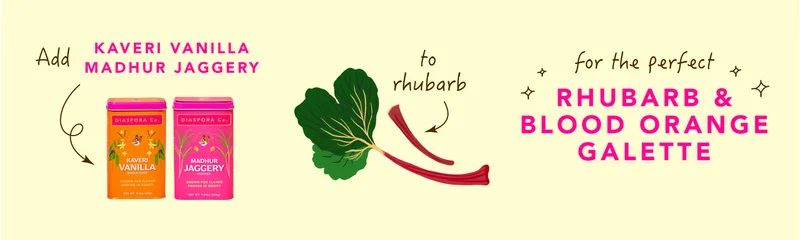Add kaveri vanilla and madhur jaggery to rhubarb for the perfect rhubarb & blood orange galette
