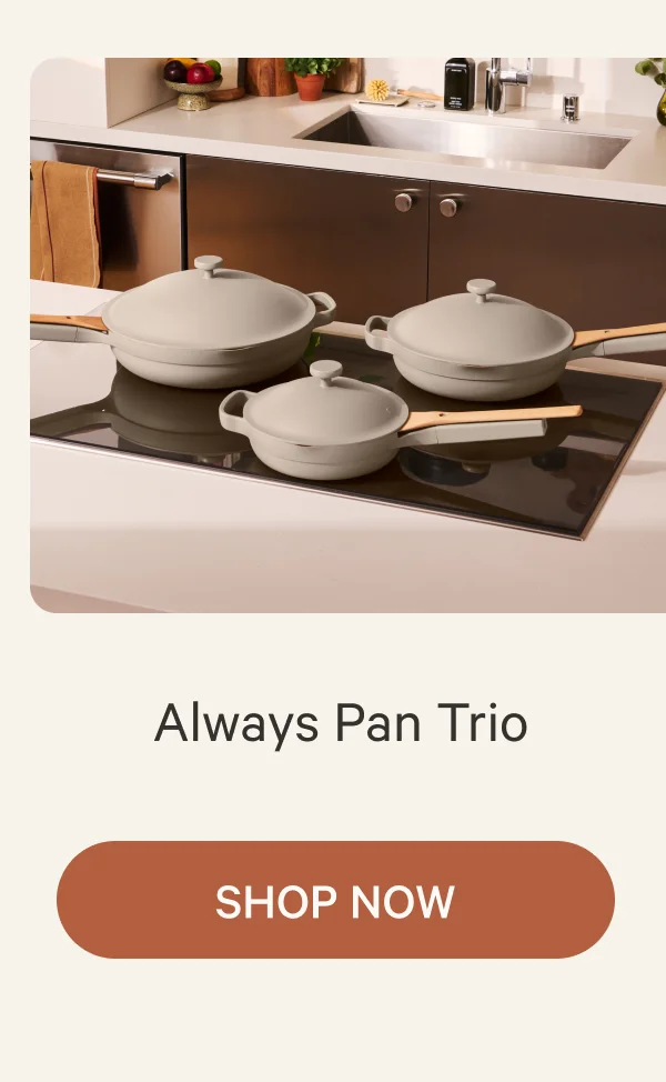 Always Pan Trio | Shop Now
