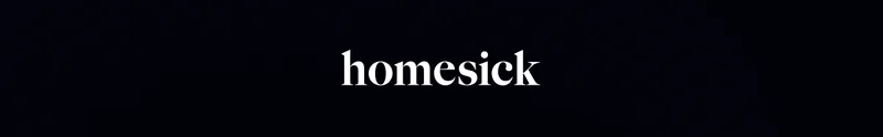 Homesick