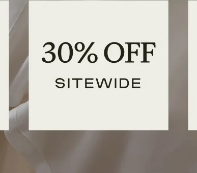 30% Off Sitewide - Shop Now