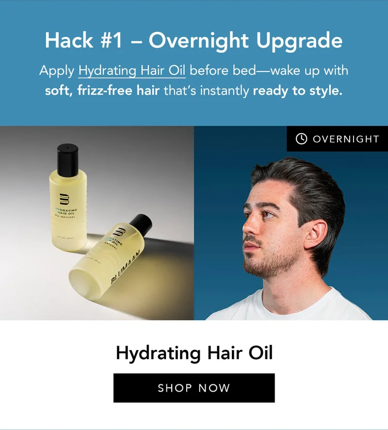 Hack #1 - Overnight Upgrade with Hydrating Hair Oil