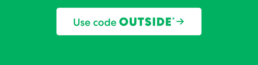 Use code OUTSIDE ->