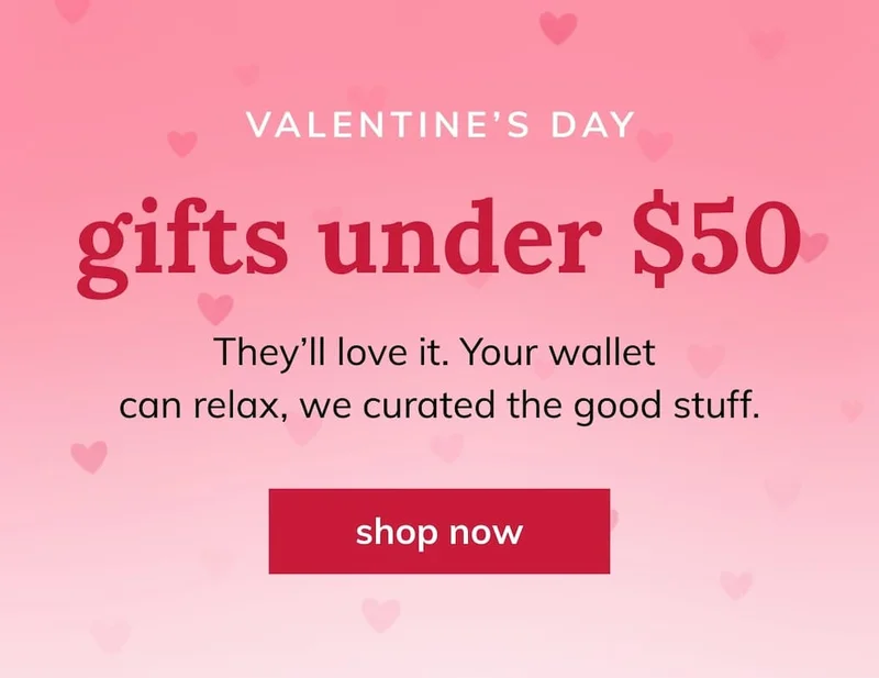 Valentine's Gifts Under $50