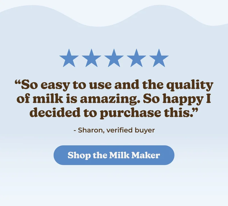 So easy to use and the quality of milk is amazing!