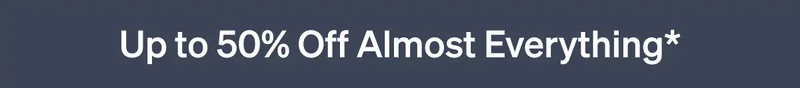 Free Shipping, No Min + Up to 50% Off Almost Everything