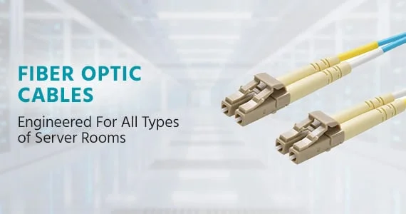 Fiber Optic Cables