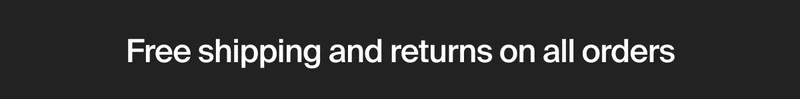 Free shipping and returns on all orders