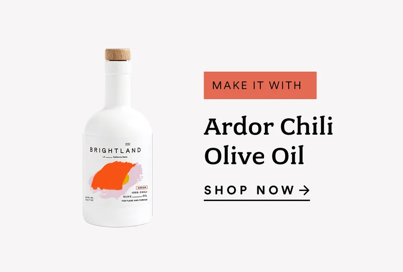 Make it with Ardor Chili Olive Oil