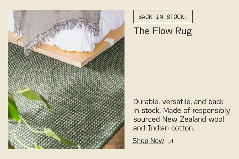 Back in Stock: The Flow Rug. Durable, versatile and made of responsibly sourced New Zealand wool and Indian cotton. Shop Now.