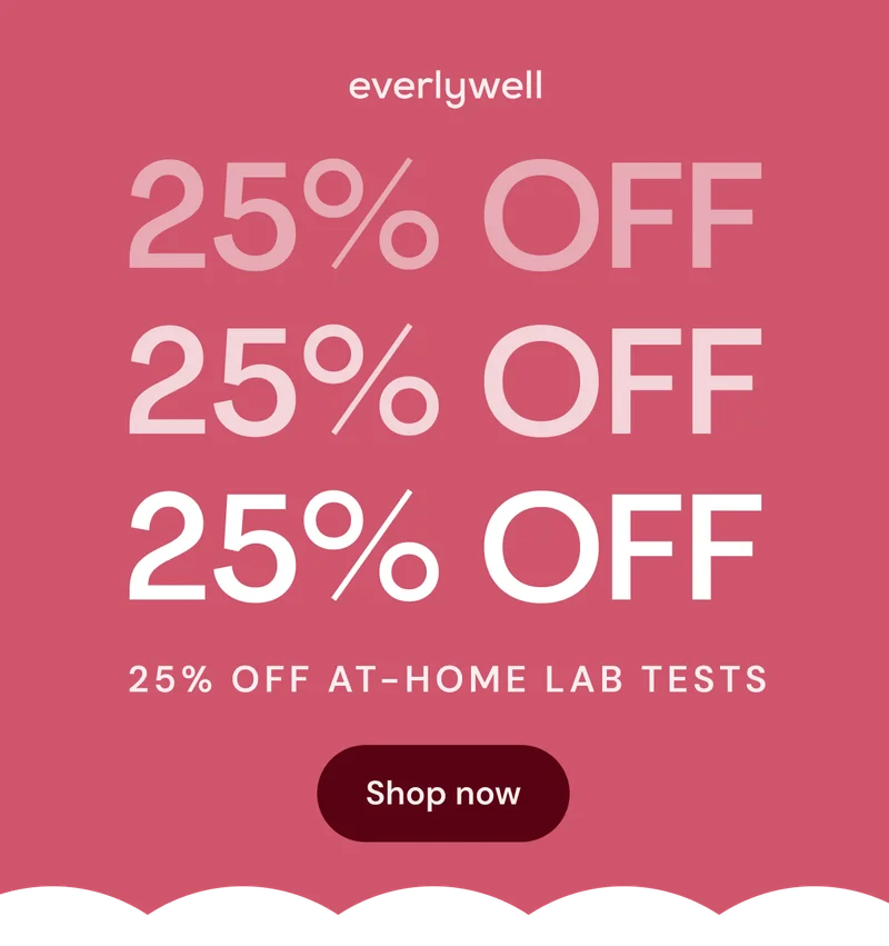 25% off at-home lab tests