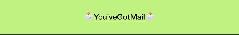 📩 You’veGotMail 📩