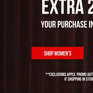 Email Exclusive Extra 20% off Shop Women's