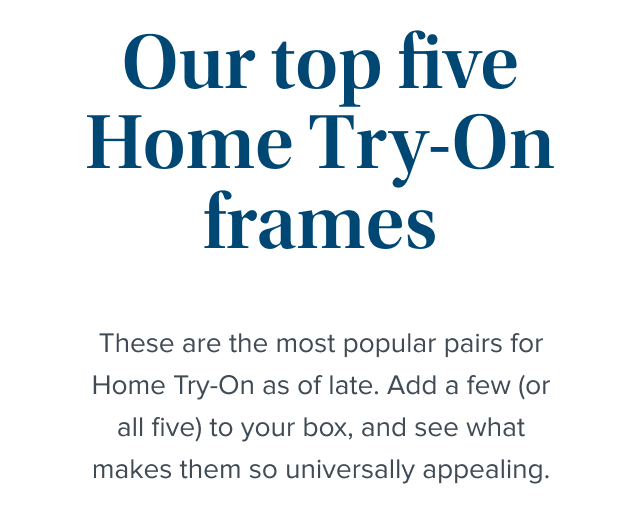 Our top five Home Try-On frames
