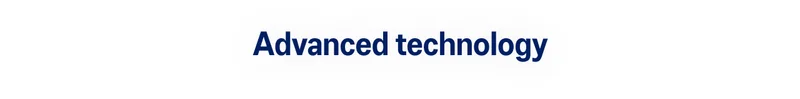 Advanced technology