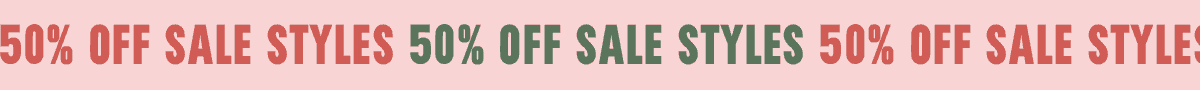 50$ OFF SALE STYLES