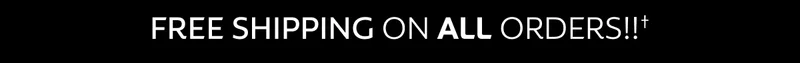 FREE SHIPPING ON ALL ORDERS!!†