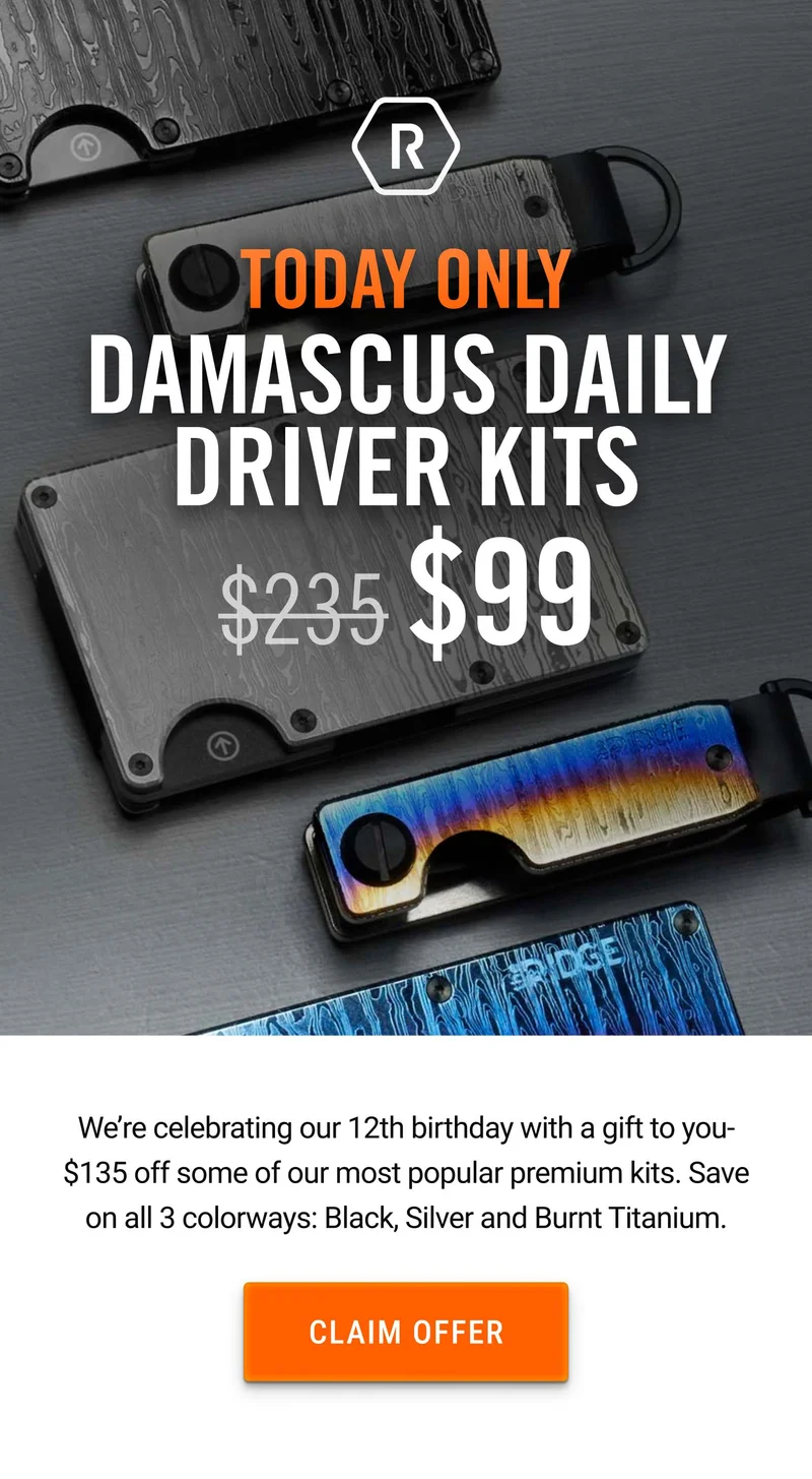 Today Only: $99 Damascus Daily Driver Kits