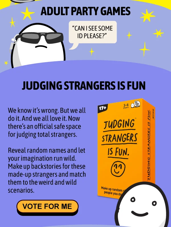 Judging Strangers is fun