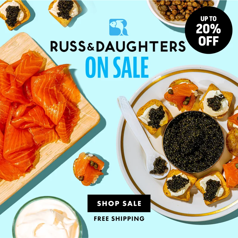 Russ & Daughters Sale Russ & Daughters Sale