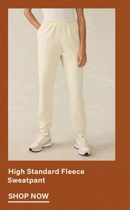High Standard Fleece Sweatpants