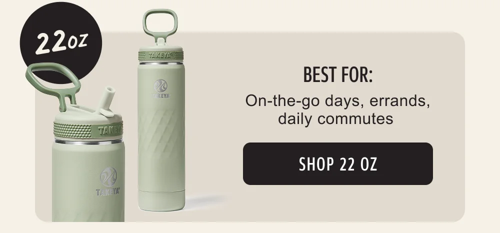 22oz Takeya Bottle