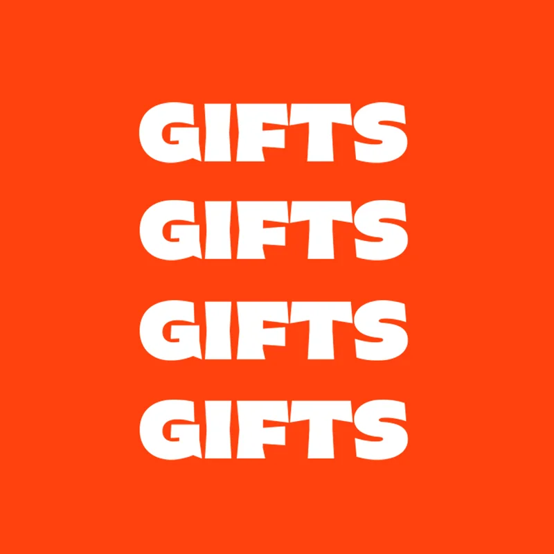 Gifts