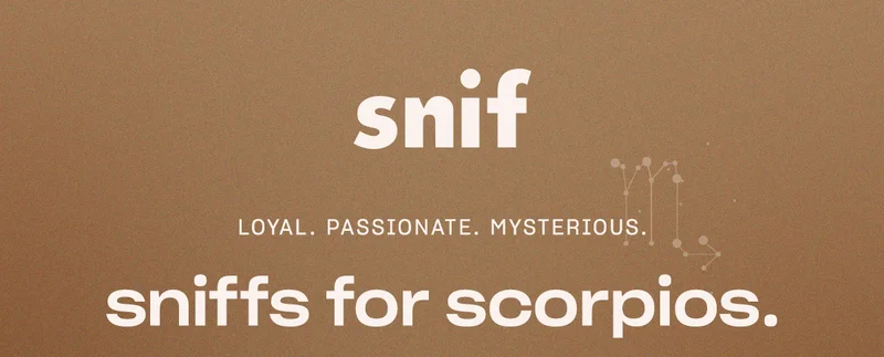 sniffs for scorpios.