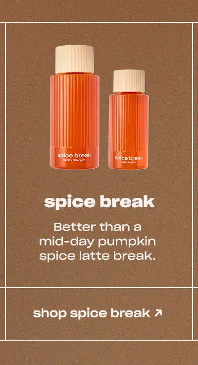 spice break Better than a mid-day pumpkin spice latte break.