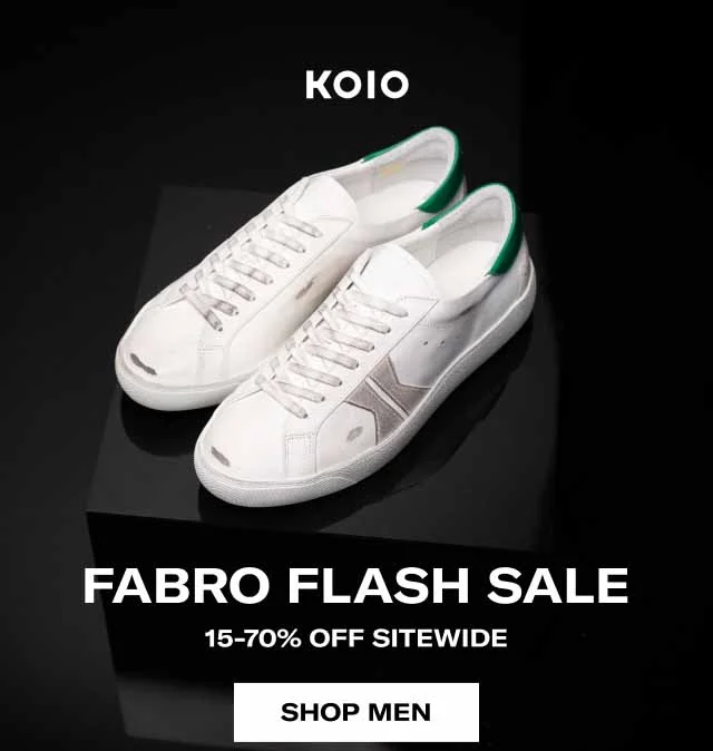 KOIO Fabro Flash Sale up to 40% off Shop Men Shop Women