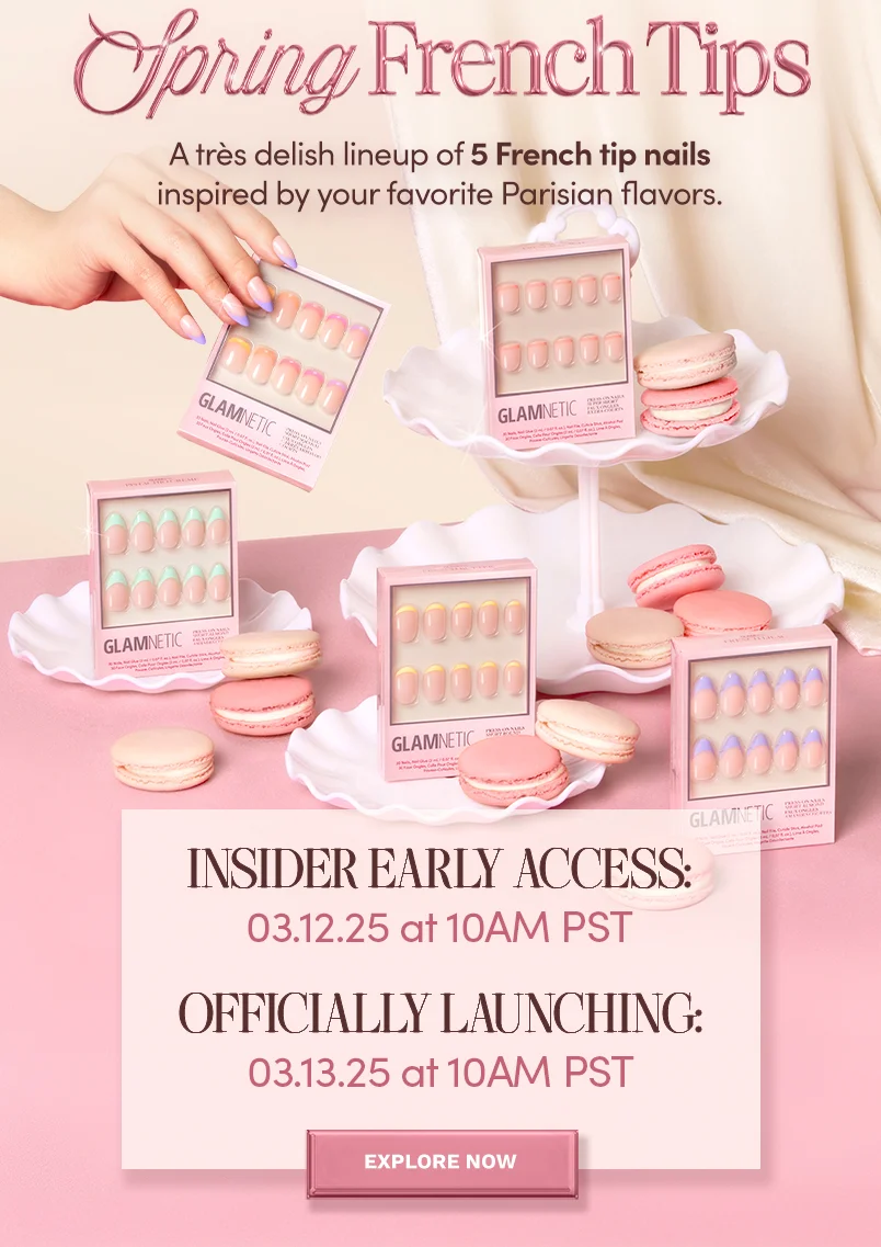 Become a Glamnetic Insider now and shop before anyone else!