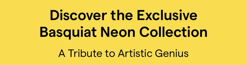 Discover the Exclusive Basquiat Neon Collection