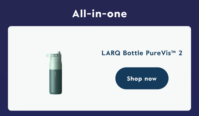LARQ Bottle PureVis™ 2