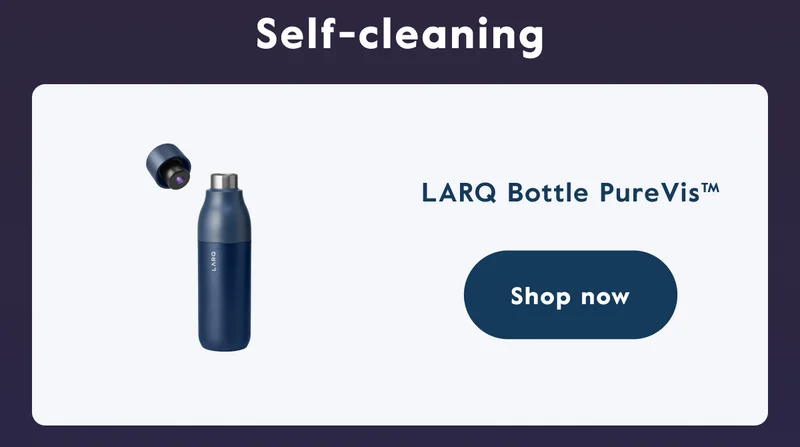 LARQ Bottle PureVis™