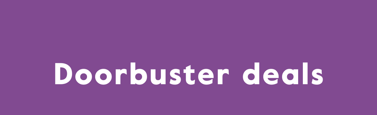 Doorbuster deals
