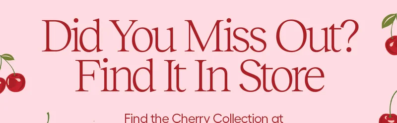 Did You Miss Out? Find It In Store