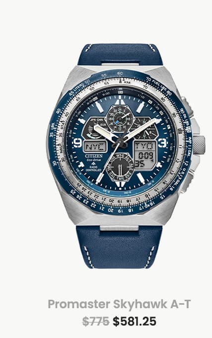 Promaster Skyhawk A-T  was:$775 now:$581.25
