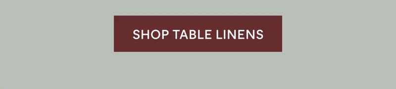 Shop Table Linens