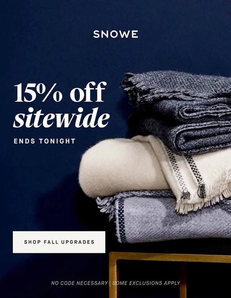 Ends tonight! Fall upgrades 15%  off sitewide SHOP NOW