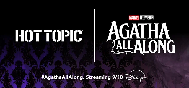 Hot Topic and Agatha All Along. Streaming 9-18 on Disney Plus. Shop Now