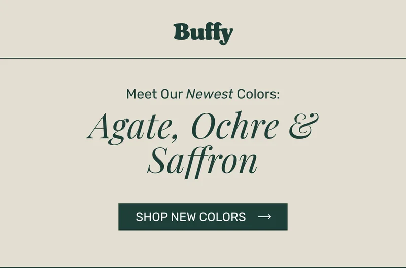 Meet Our Newest Colors: Agate, Ochre & Saffron