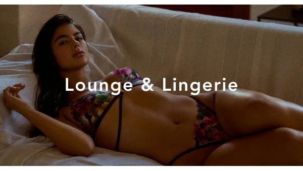 Lounge & Lingerie