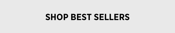 Shop Best Sellers