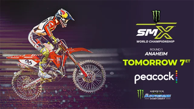SMX Round 1 Anaheim. Tomorrow at 7ET on Peacock