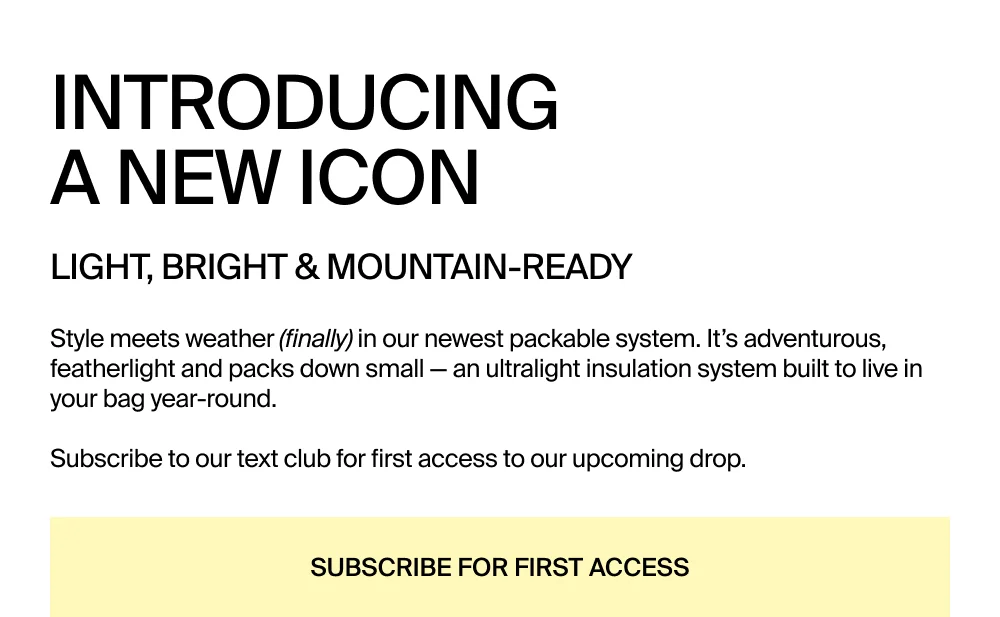 Subscribe for First Access