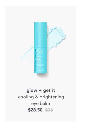 glow + get it cooling & brightening eye balm S28.50