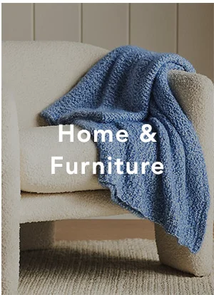 Home & Furniture